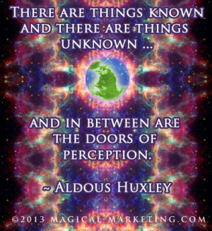 ... doors of perception. (Aldous Huxley) Quote Art by Julia Stege of