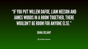 Leading Authorities liam neeson and willem dafoe