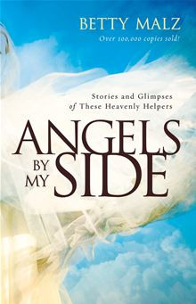 Angels By My Side by Betty Malz