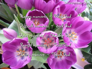 Difficult moments seek God quote about God