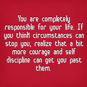You are responsible