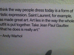 Andy Warhol quote. JPG exhibition