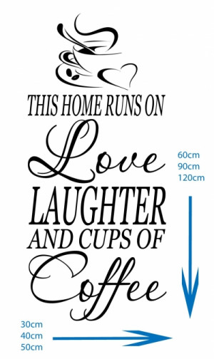 Home Runs On Love Laughter Coffee - Kitchen/Diner/Lounge Vinyl Art ...