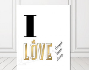 ... Movie Quote 8x10 Print Gold and White 'I Love Lamp' Brick Tamland