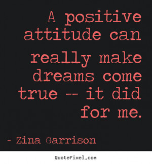 quotes about inspirational by zina garrison make personalized quote ...