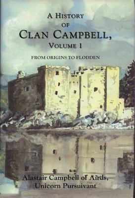 Start by marking “A History of Clan Campbell: From Origins to ...