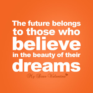 cute life quotes - The future belongs to