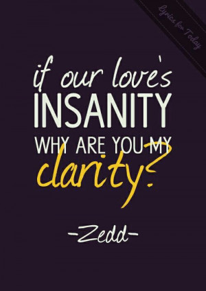 Clarity- Zedd