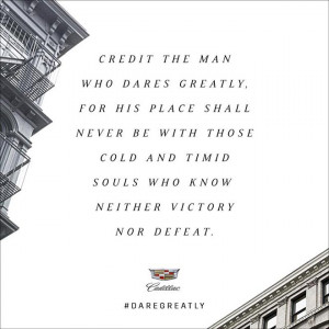 Cadillac Credit The Man quote