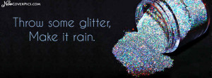 Glitter Quotes Facebook Timeline Cover Photo