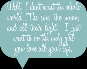 ... Just Want To Be The Only Girl You Love All Your Life ~ Apology Quote