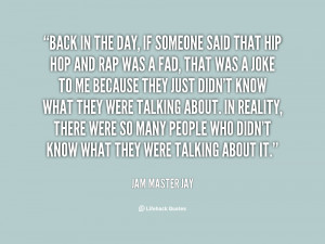 quote-Jam-Master-Jay-back-in-the-day-if-someone-said-20665.png