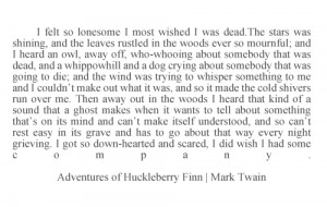 67 quotes from The Adventures of Huckleberry Finn : 'All right, then ...