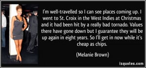 More Melanie Brown Quotes