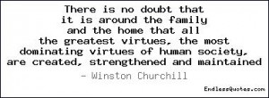 There is no doubt that it is around the family and the home that all ...