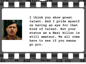 Inglourious Basterds | Lt. Aldo Raine (Brad Pitt) | Screenplay ...