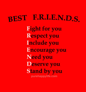Best FRIENDS, Fight for you. Respect you. Include you. Encourage you ...