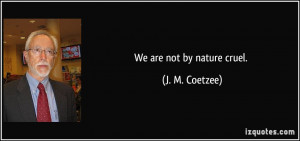 More J. M. Coetzee Quotes