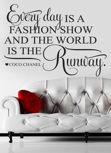 Everyday Fashion Show World Runway Coco Chanel Wall Art Sticker Quote ...