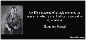 More Jorge Luis Borges Quotes