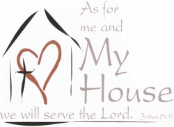 As for Me and My House