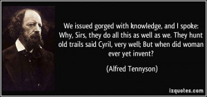 More Alfred Tennyson Quotes