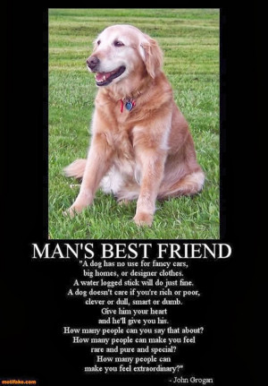 Quotes About Dogs Being Best Friends A quote from one of my