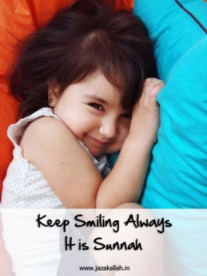 Keep smiling. Always.