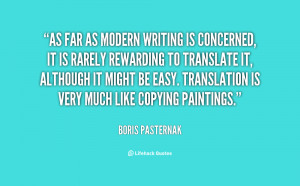 quote-Boris-Pasternak-as-far-as-modern-writing-is-concerned-97727.png