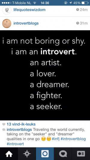 Being a introvert is not boring ~ not even a little.