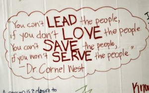 ... Quotes I M, Stuff, Servant Leadership Quotes, Servanthood, Dr Cornel