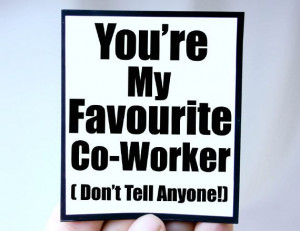 Funny Co-Worker Gift - Your my Favourite Co- Worker Magnet - Magnet ...