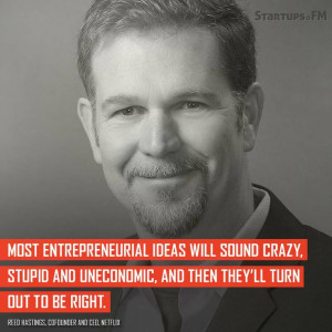 Reed Hastings - Cofounder of @Netflix has some awesome words to ...