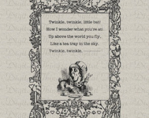 Alice In Wonderland Mad Hatter Quote Twinkle Twinkle Printable Digital ...