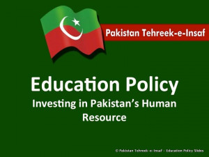 PTI Education Policy presented on 20th Feb 2013