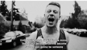Quotes Macklemore Thin...