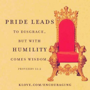 Pride vs. Humility