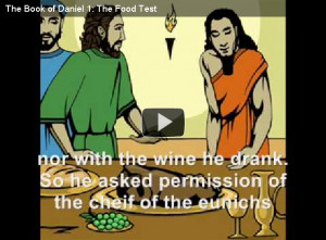read more The Book of Daniel 1: The Food Test