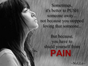 My Heart Hit The Floor: Sometimes It’s Better To Push Someone Away ...