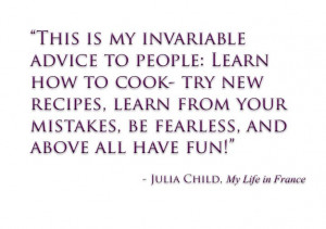 What Would Julia Child Say: Her 10 Most Hilarious Quotes