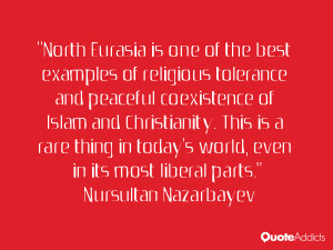 North Eurasia is one of the best examples of religious tolerance and ...