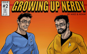 Mike and Adam are back with more advice for would-be nerds!