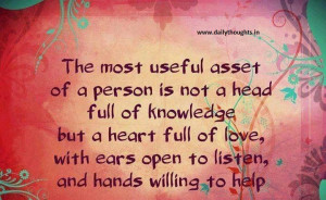 The most useful asset of a person..