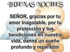 Buenas Noches Senor Jesus Quotes. QuotesGram Buenas Noches Senor Jesus Quotes. QuotesGram