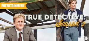 ... Know About 'True Detective' Season 2 (Unless You're Nic Pizzolatto