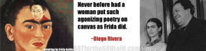 artist quote - diego rivera about frida kahlo