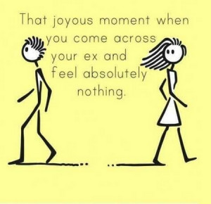That Joyous Moment When You Come Across Your Ex and Feel Absolutely ...