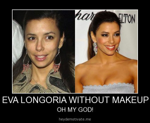 EVA LONGORIA WITHOUT MAKEUP