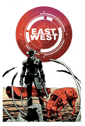 ... EAST OF WEST, NEW AVENGERS, AVENGERS, Image Comics , Marvel Comics