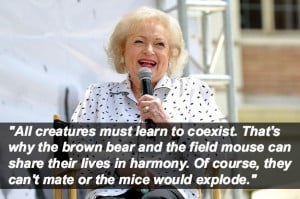 16 Most Outrageous Things Betty White Has Ever Said